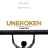 Unbroken